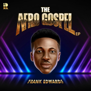 Frank Edwards – Holy Afro(Music Review)