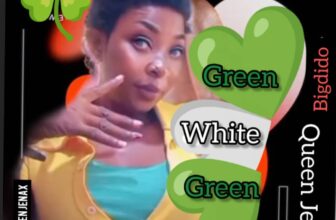 Queen Jenax – Green White Green MP3 Download