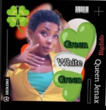 Queen Jenax – Green White Green MP3 Download