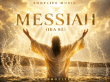 Olashoplife sets to drop Messiah (Iba Re)
