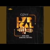 Qdot – Lyrical Feat. Chinko Ekun, Vector, Seriki, Terry Apala