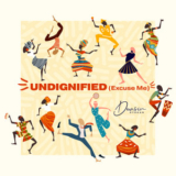 Dunsin Oyekan – Undignified(Excuse Me)