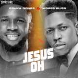 “Jesus Oh” by Ebuka Songs ft. Moses Bliss (Music Review)